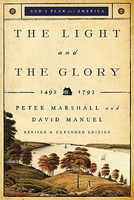 Cover image for The Light and the Glory, isbn: 9780800732714