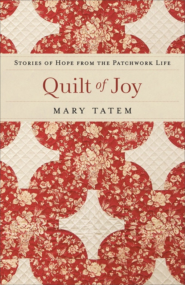 Cover image for Quilt of Joy, isbn: 9780800733643