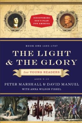 Cover image for The Light and the Glory for Young Readers, isbn: 9780800733735