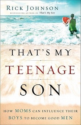 Cover image for That's My Teenage Son, isbn: 9780800733841