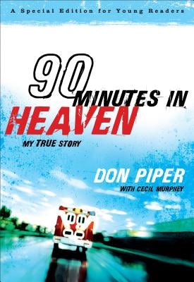 Cover image for 90 Minutes in Heaven, isbn: 9780800733995