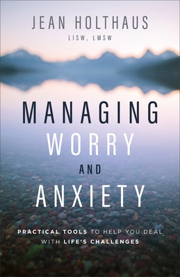Cover image for Managing Worry and Anxiety, isbn: 9780800736071