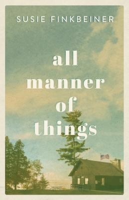Cover image for All Manner of Things, isbn: 9780800736347