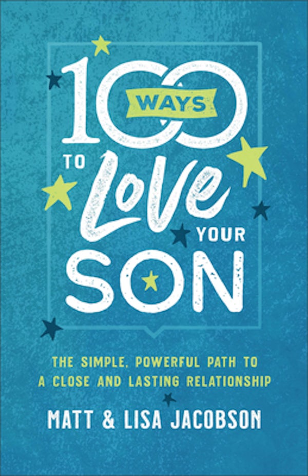 Cover image for 100 Ways to Love Your Son, isbn: 9780800736620