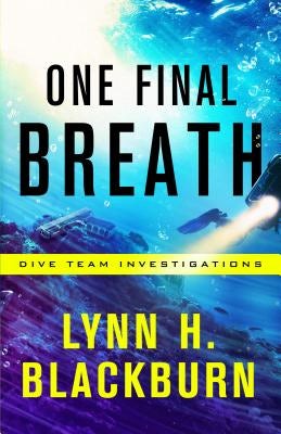 Cover image for One Final Breath, isbn: 9780800737092