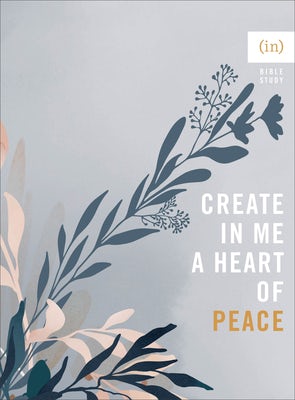 Cover image for Create in Me a Heart of Peace, isbn: 9780800738129