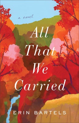 Cover image for All That We Carried, isbn: 9780800738365