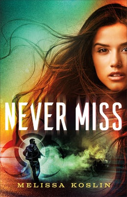 Cover image for Never Miss, isbn: 9780800738396