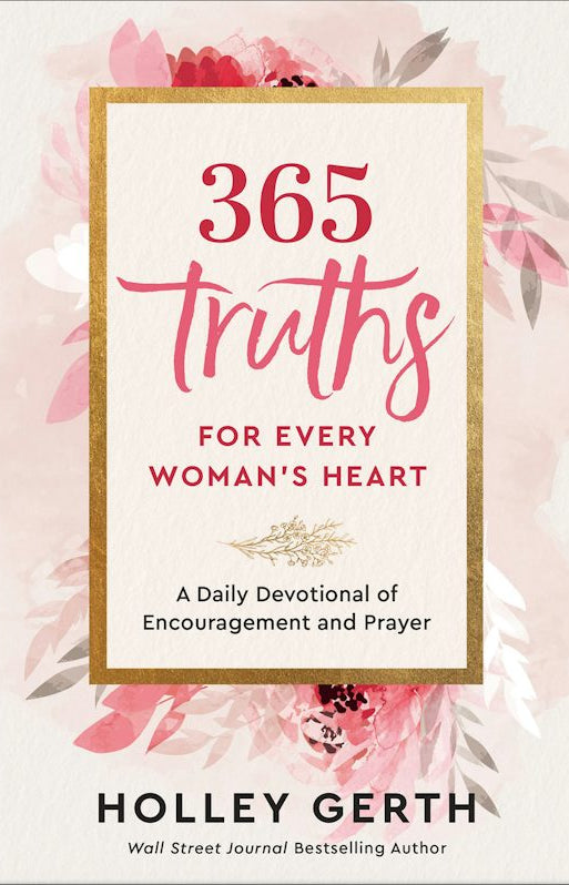 Cover image for 365 Truths for Every Woman's Heart, isbn: 9780800738556