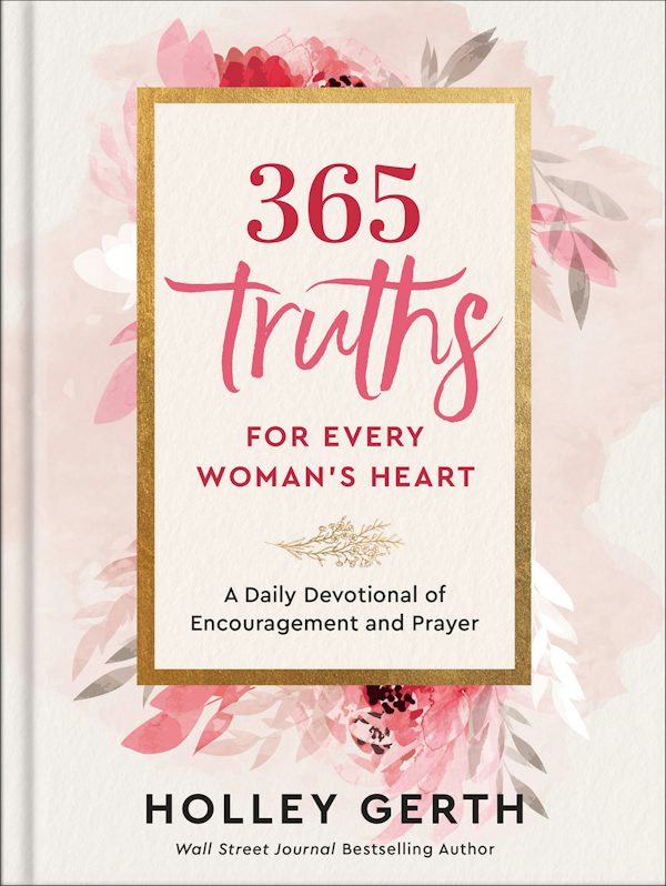 Cover image for 365 Truths for Every Woman's Heart, isbn: 9780800738556