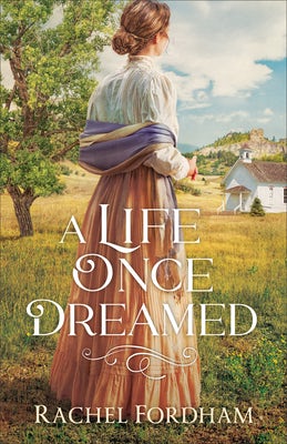 Cover image for Life Once Dreamed, isbn: 9780800738662