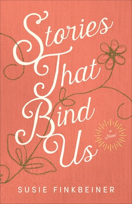 Cover image for Stories That Bind Us, isbn: 9780800738686