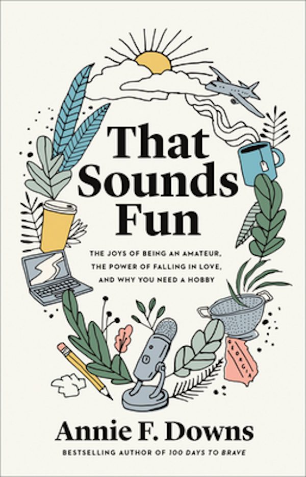 Cover image for That Sounds Fun, isbn: 9780800738747