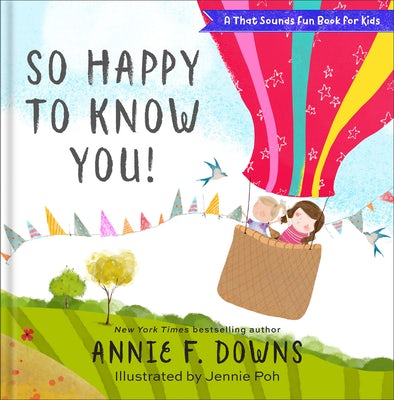 Cover image for So Happy to Know You!, isbn: 9780800738778