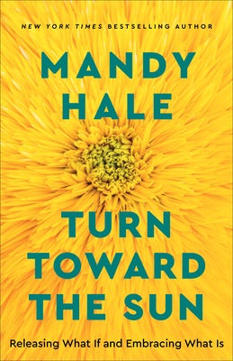 Cover image for Turn Toward the Sun, isbn: 9780800738822