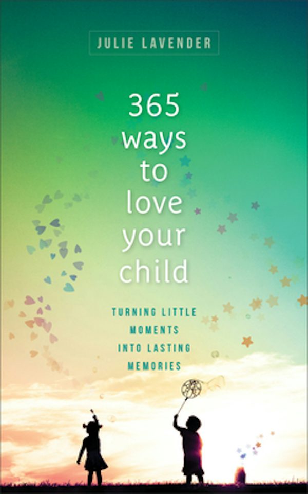 Cover image for 365 Ways to Love Your Child, isbn: 9780800738846
