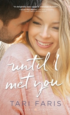 Cover image for Until I Met You, isbn: 9780800739195