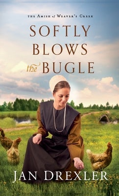 Cover image for Softly Blows the Bugle, isbn: 9780800739232