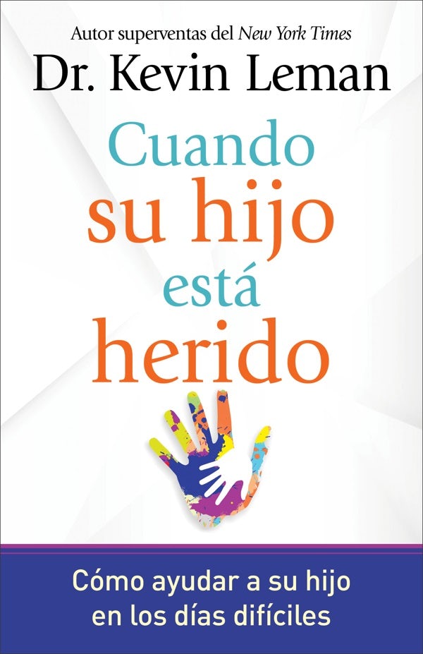 Cover image for Cuando Su Hijo Está Herido, isbn: 9780800739386