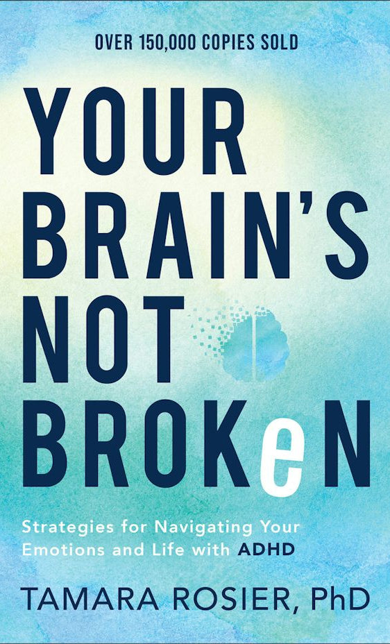 Cover image for Your Brain's Not Broken, isbn: 9780800739423