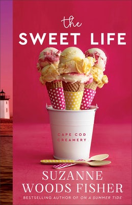 Cover image for The Sweet Life, isbn: 9780800739478