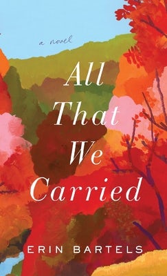 Cover image for All That We Carried, isbn: 9780800739607