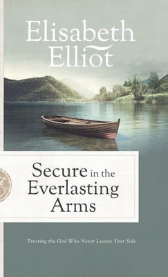 Cover image for Secure in the Everlasting Arms, isbn: 9780800739942