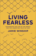 Cover image for Living Fearless, isbn: 9780800740290