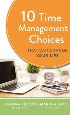 Cover image for 10 Time Management Choices That Can Change Your Life, isbn: 9780800740412