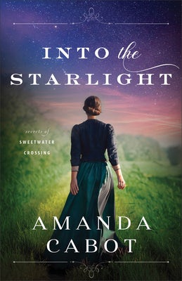Cover image for Into the Starlight, isbn: 9780800740665