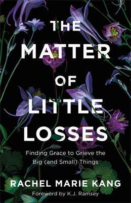 Cover image for The Matter of Little Losses, isbn: 9780800740870