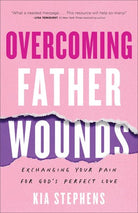 Cover image for Overcoming Father Wounds, isbn: 9780800740924