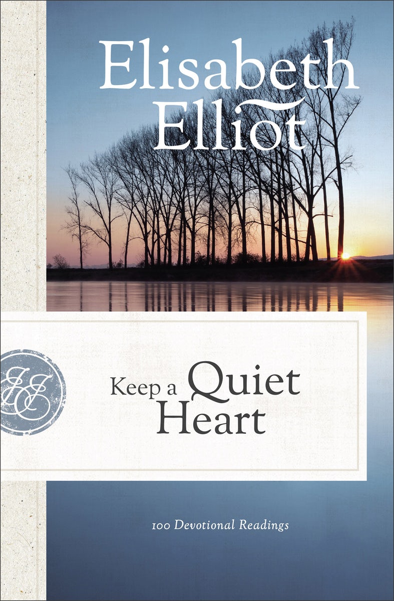 Cover image for Keep a Quiet Heart, isbn: 9780800740962