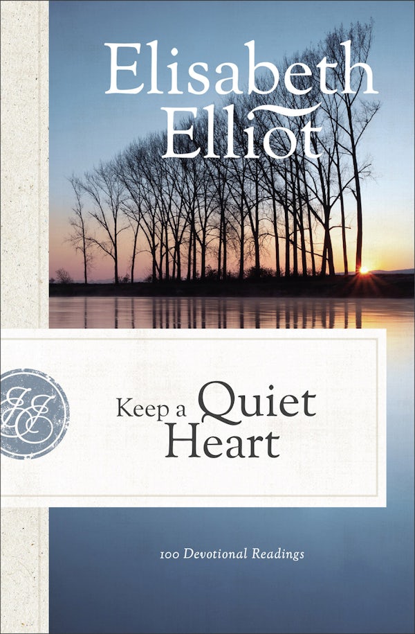 Cover image for Keep a Quiet Heart, isbn: 9780800740962