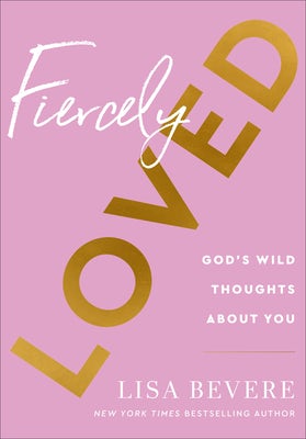 Cover image for Fiercely Loved, isbn: 9780800741709