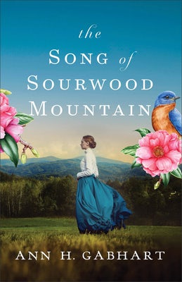 Cover image for The Song of Sourwood Mountain, isbn: 9780800741730