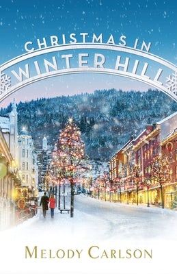 Cover image for Christmas in Winter Hill, isbn: 9780800741778