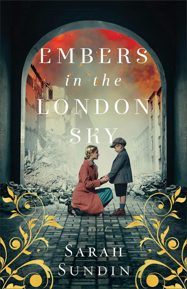 Cover image for Embers in the London Sky, isbn: 9780800741853