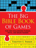 Cover image for The Big Bible Book of Games, isbn: 9780800742089