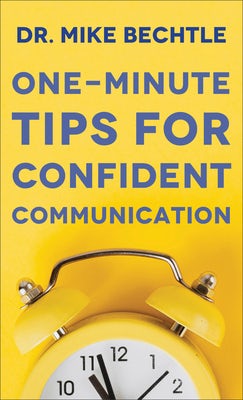 Cover image for One-Minute Tips for Confident Communication, isbn: 9780800742164