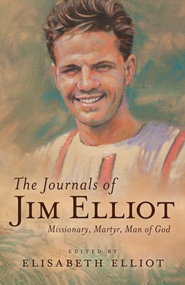 Cover image for Journals of Jim Elliot, isbn: 9780800743130