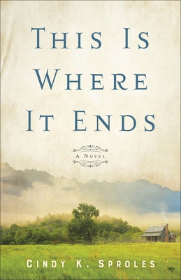 Cover image for This Is Where It Ends, isbn: 9780800744687