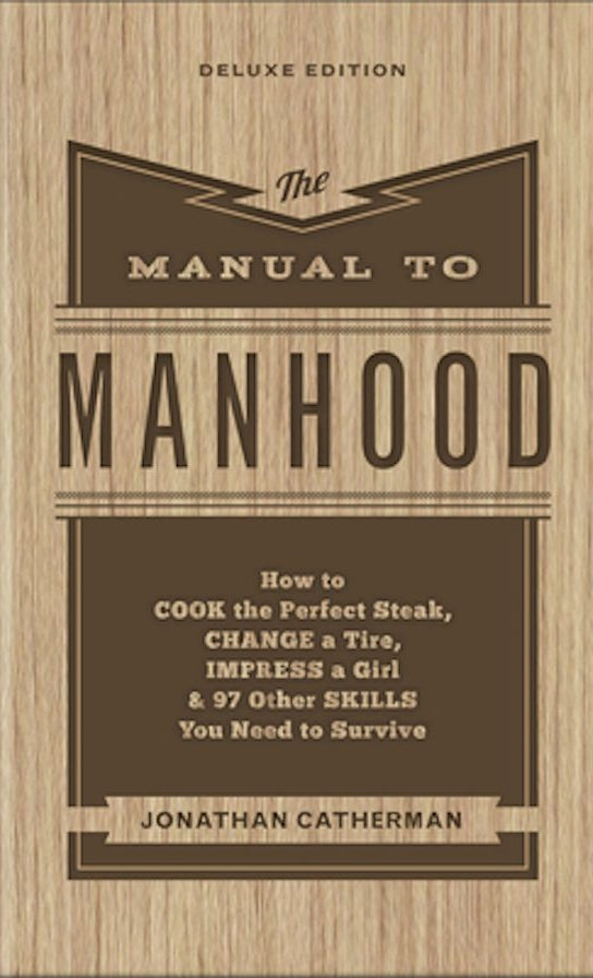 Cover image for The Manual to Manhood, isbn: 9780800745394