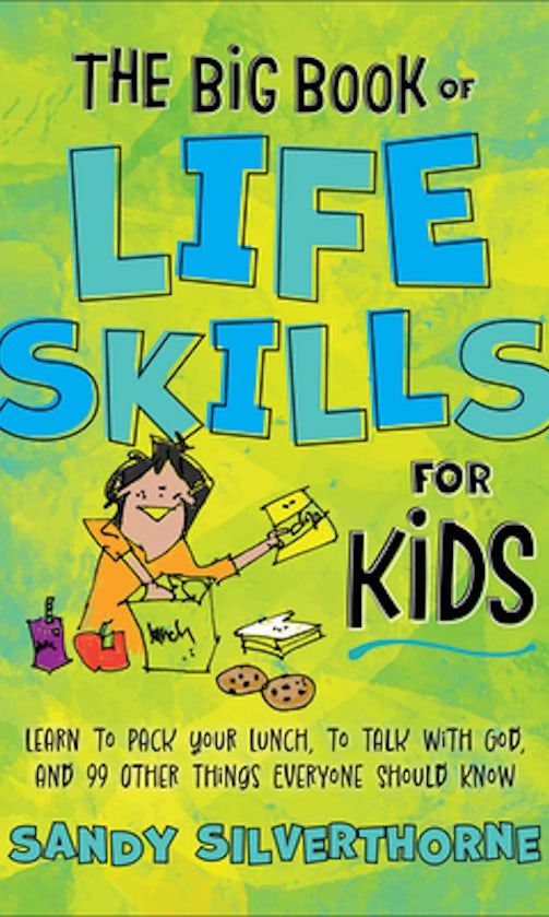 Cover image for The Big Book of Life Skills for Kids, isbn: 9780800745448