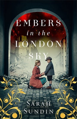 Cover image for Embers in the London Sky, isbn: 9780800745738