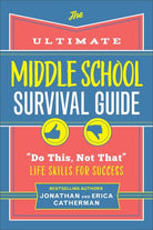 Cover image for The Ultimate Middle School Survival Guide, isbn: 9780800745752