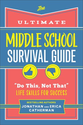 Cover image for The Ultimate Middle School Survival Guide, isbn: 9780800745752