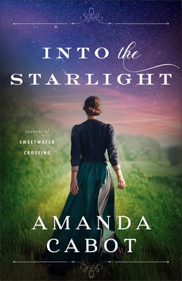 Cover image for Into the Starlight, isbn: 9780800745820