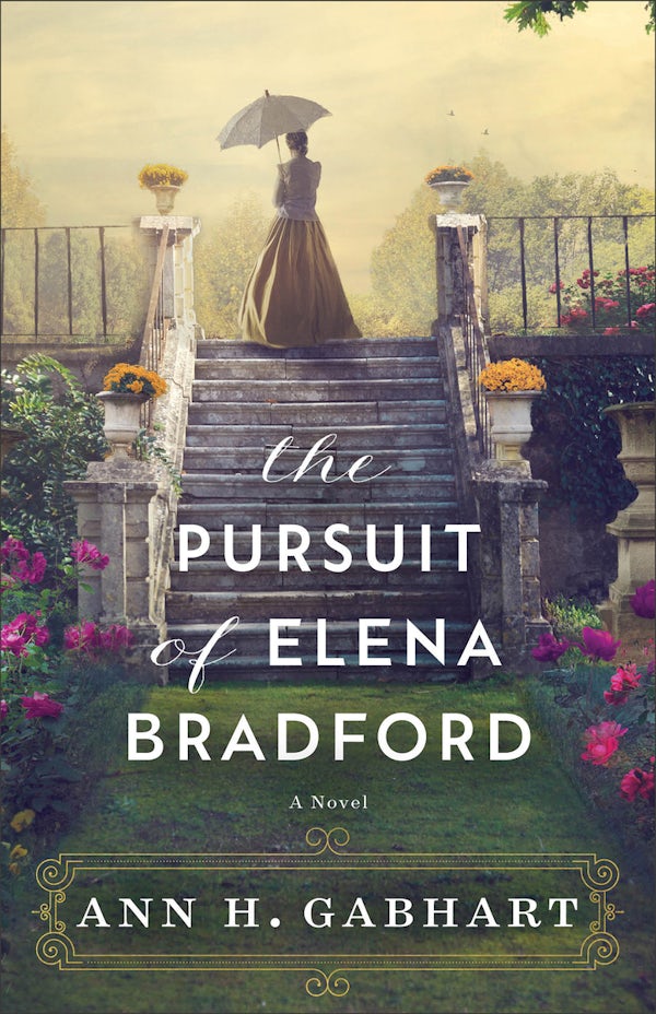 Cover image for The Pursuit of Elena Bradford, isbn: 9780800746261