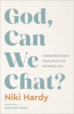 Cover image for God, Can We Chat?, isbn: 9780800746704